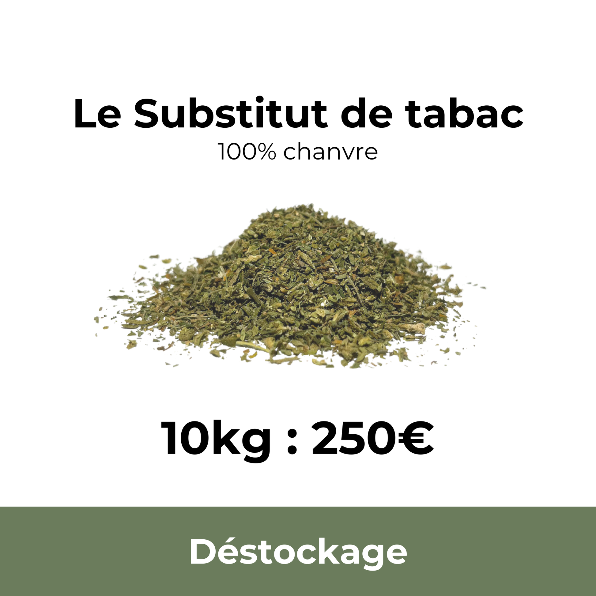 Substitut de tabac - 10kg